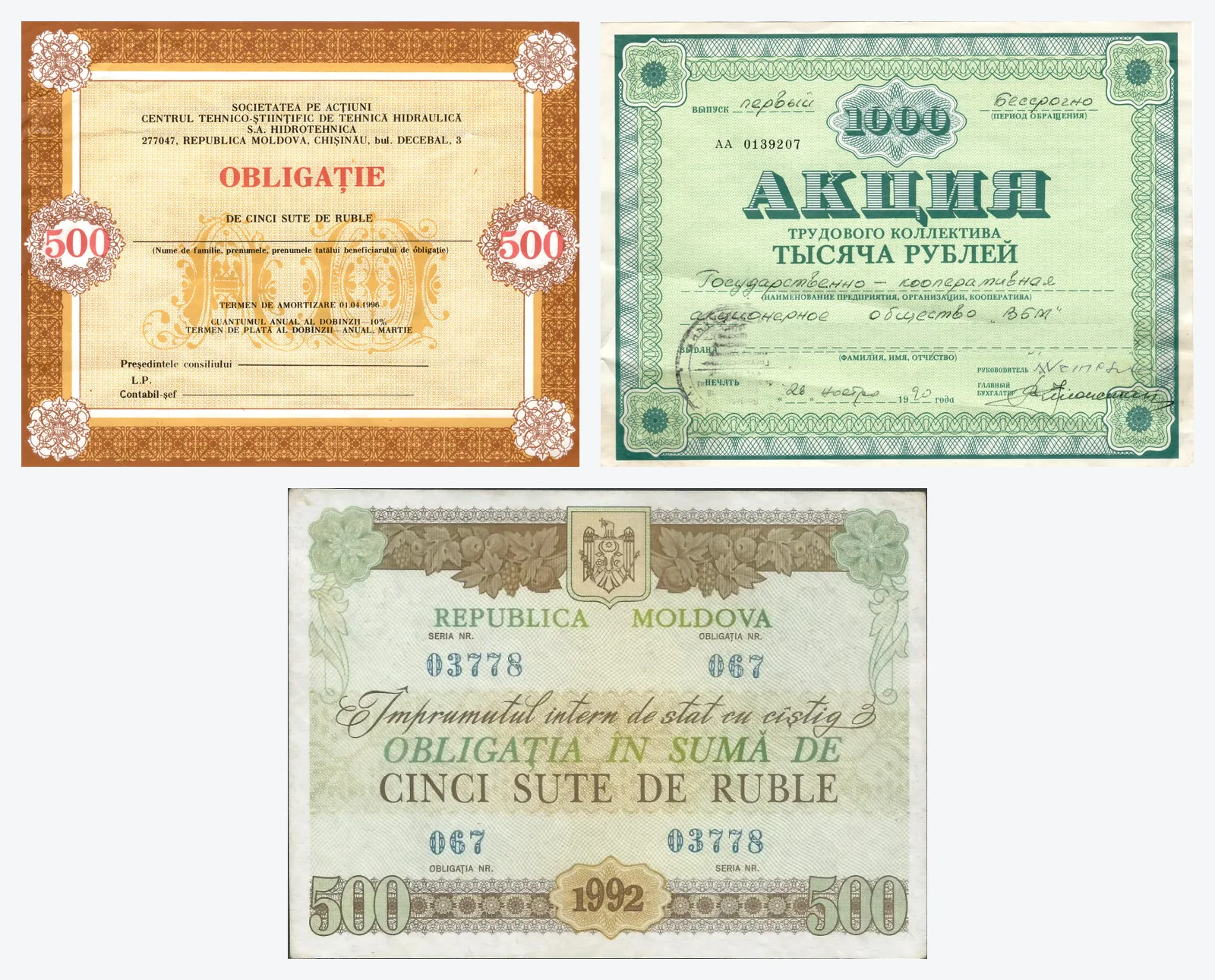 Trei certificate vechi de valori mobiliare pe hârtie — o obligațiune de 500 de ruble (S.A. Hidrotehnica, 1996), o acțiune de 1000 de ruble (societate cooperativă, 1990) și o obligațiune de stat de 500 de ruble (împrumutul intern de stat cu cîștig, 1992)